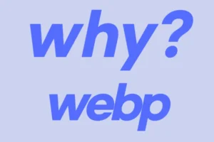 webp 이미지로 변환해야 하는 이유는 무엇일까